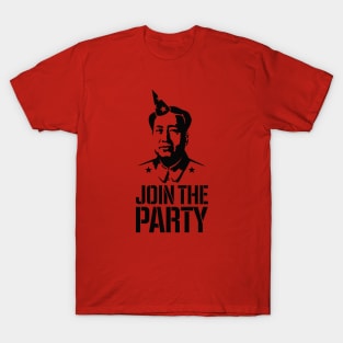 Join the Party - Mao Zedong T-Shirt